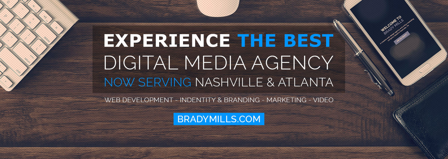 Web Development, Web Design, SEO | Brady Mills | Nashville + Atlanta