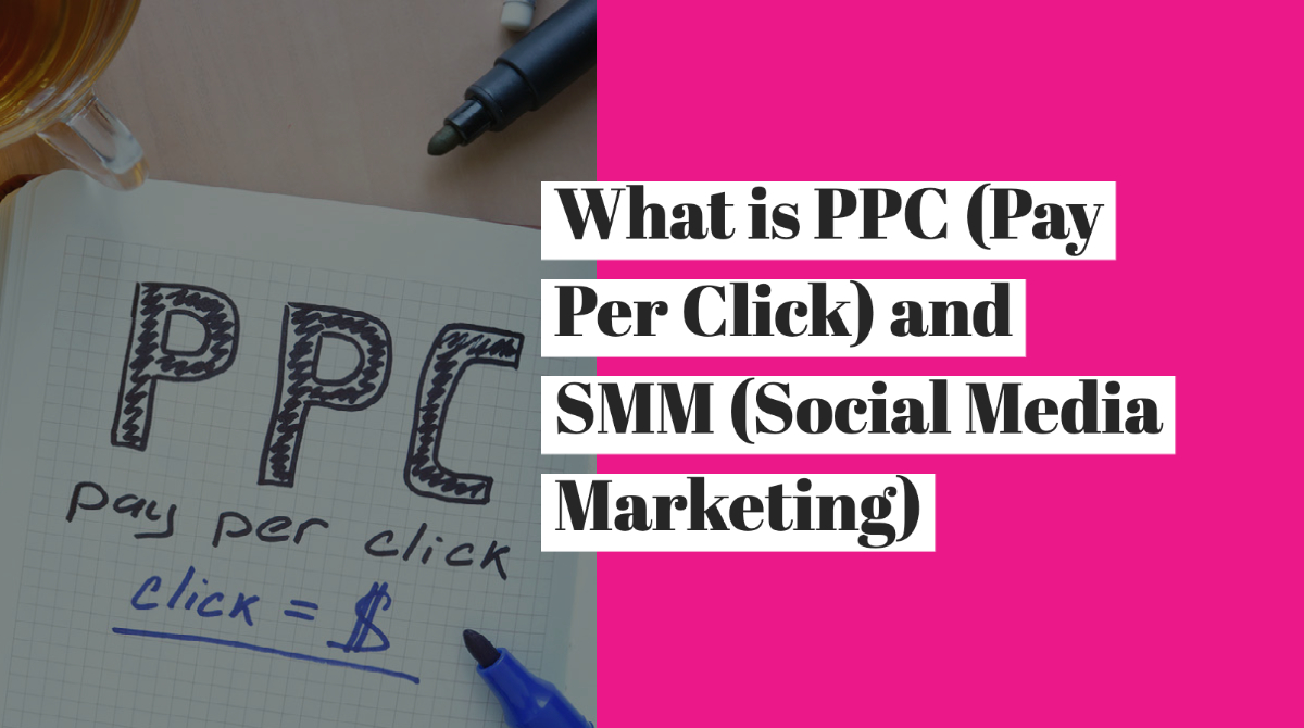 What is Pay Per Click and Social Media Marketing